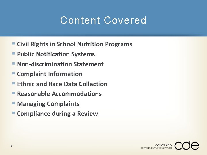 Content Covered § Civil Rights in School Nutrition Programs § Public Notification Systems §