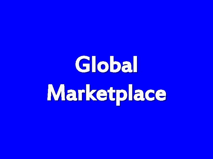 Global Marketplace 