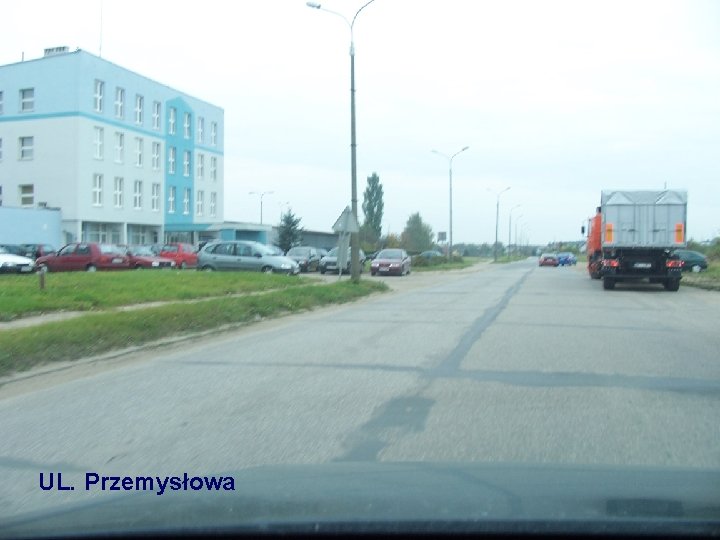 UL. Przemysłowa UL. Przemysłowa