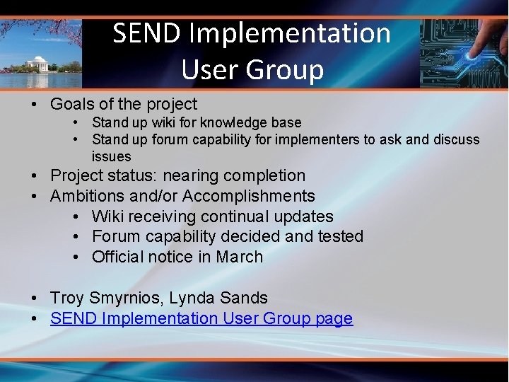 SEND Implementation User Group • Goals of the project • Stand up wiki for