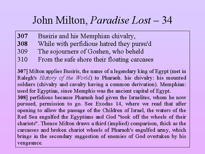 John Milton, Paradise Lost – 34 307 308 309 310 Busiris and his Memphian
