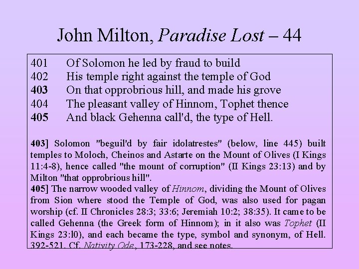John Milton, Paradise Lost – 44 401 402 403 404 405 Of Solomon he