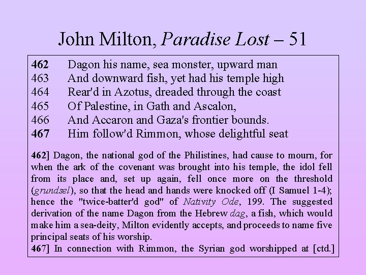 John Milton, Paradise Lost – 51 462 463 464 465 466 467 Dagon his