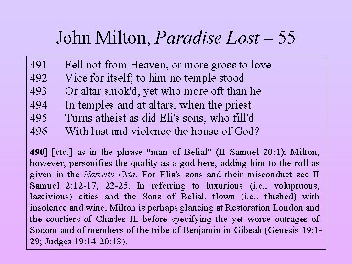 John Milton, Paradise Lost – 55 491 492 493 494 495 496 Fell not