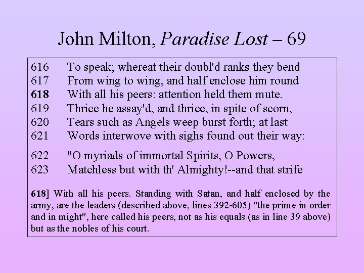 John Milton, Paradise Lost – 69 616 617 618 619 620 621 To speak;
