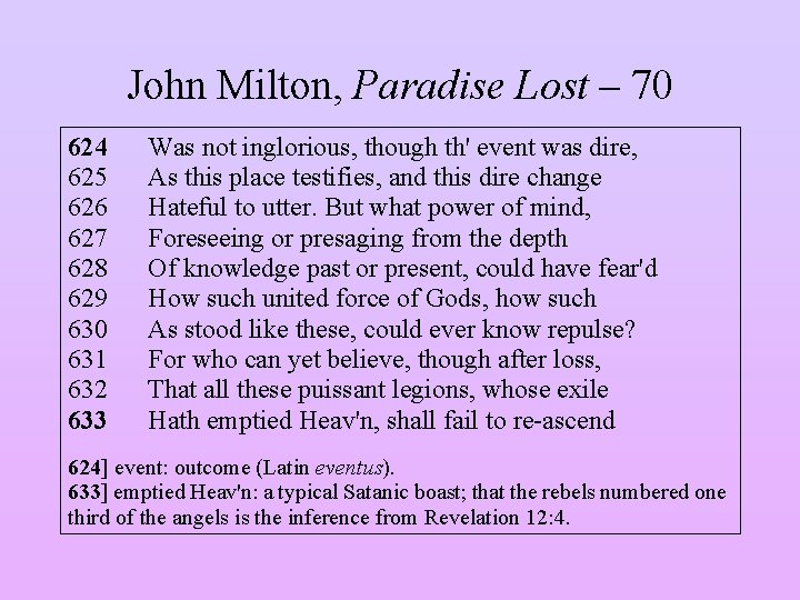 John Milton, Paradise Lost – 70 624 625 626 627 628 629 630 631