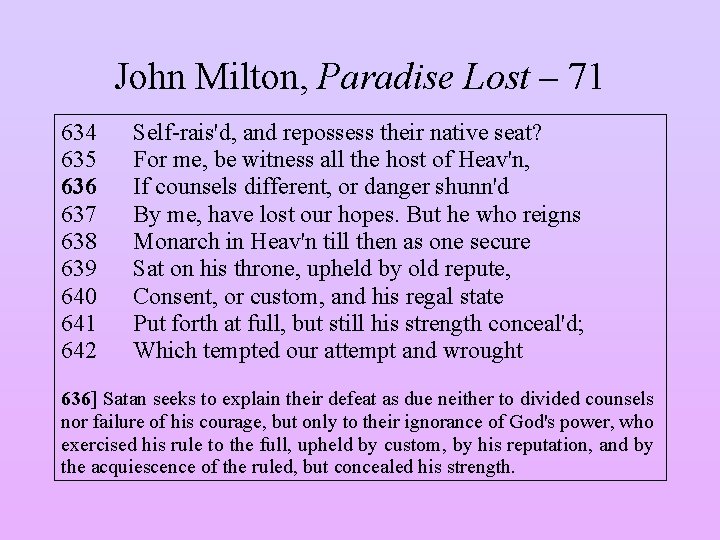 John Milton, Paradise Lost – 71 634 635 636 637 638 639 640 641