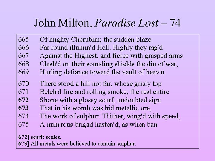 John Milton, Paradise Lost – 74 665 666 667 668 669 Of mighty Cherubim;
