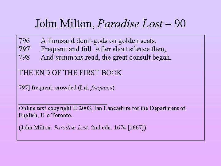 John Milton, Paradise Lost – 90 796 797 798 A thousand demi-gods on golden