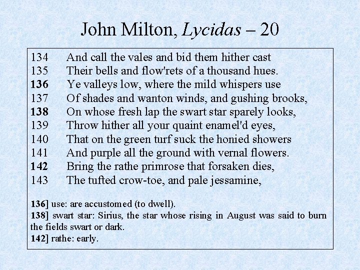 John Milton, Lycidas – 20 134 135 136 137 138 139 140 141 142