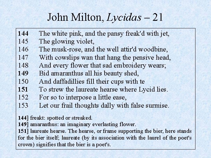 John Milton, Lycidas – 21 144 145 146 147 148 149 150 151 152