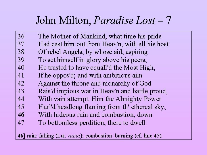 John Milton, Paradise Lost – 7 36 37 38 39 40 41 42 43