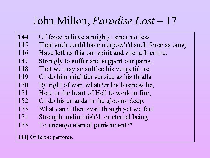John Milton, Paradise Lost – 17 144 145 146 147 148 149 150 151