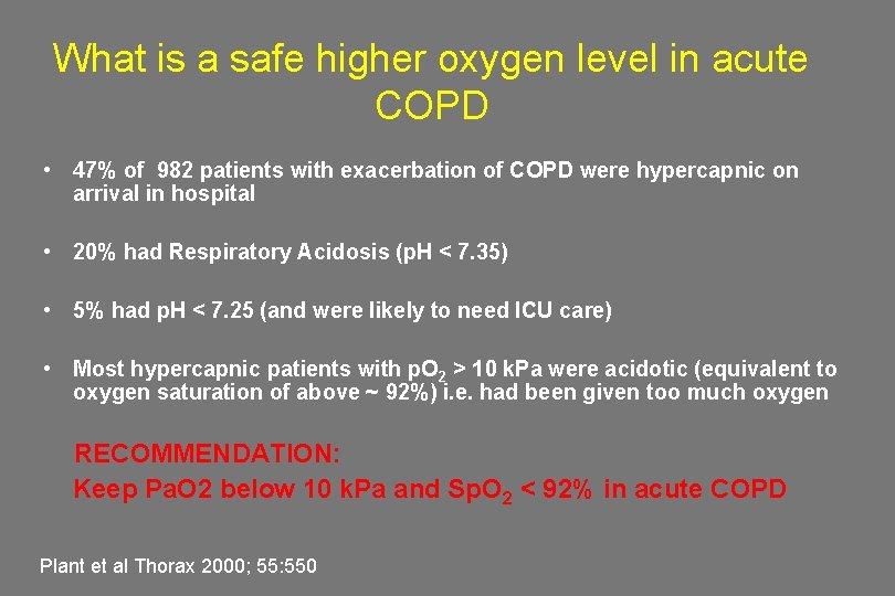 What is a safe higher oxygen level in acute COPD • 47% of 982