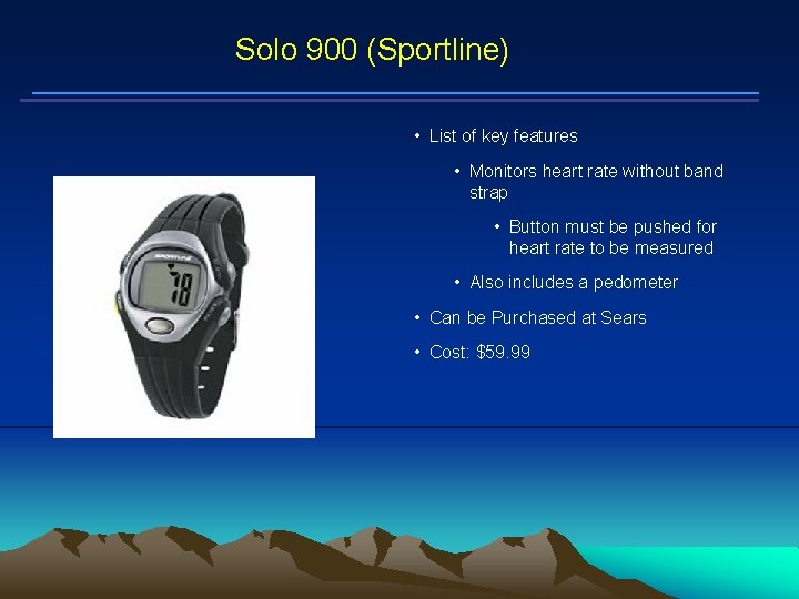 Solo 900 (Sportline) • List of key features • Monitors heart rate without band