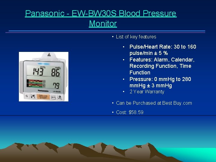 Panasonic - EW-BW 30 S Blood Pressure Monitor • List of key features •