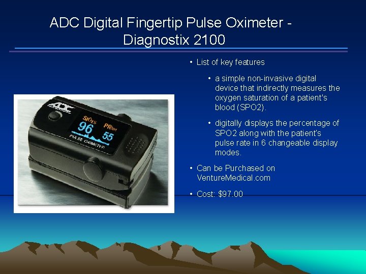 ADC Digital Fingertip Pulse Oximeter - Diagnostix 2100 • List of key features •