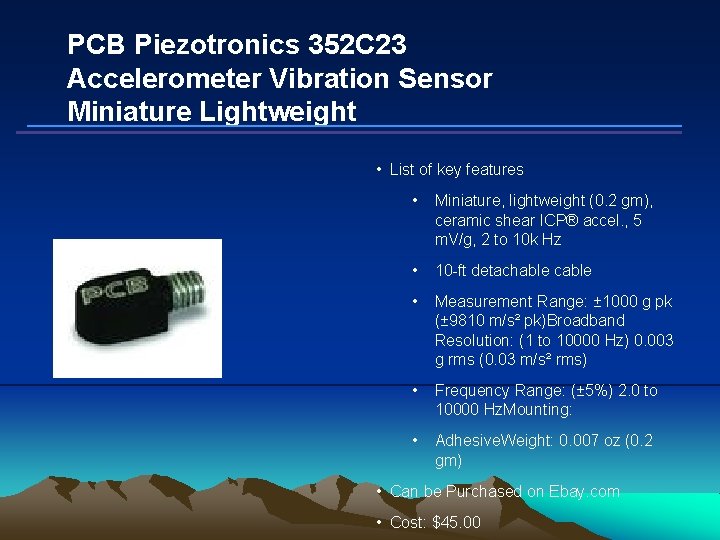 PCB Piezotronics 352 C 23 Accelerometer Vibration Sensor Miniature Lightweight • List of key
