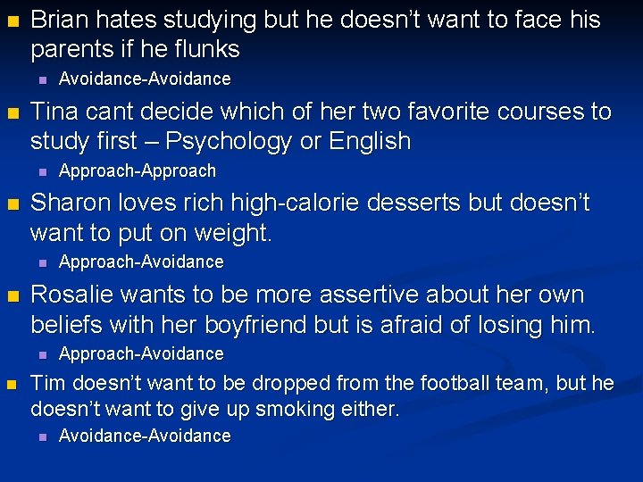 n Brian hates studying but he doesn’t want to face his parents if he