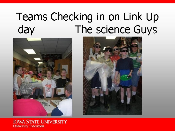Teams Checking in on Link Up day The science Guys 