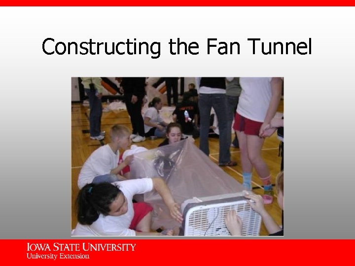 Constructing the Fan Tunnel 