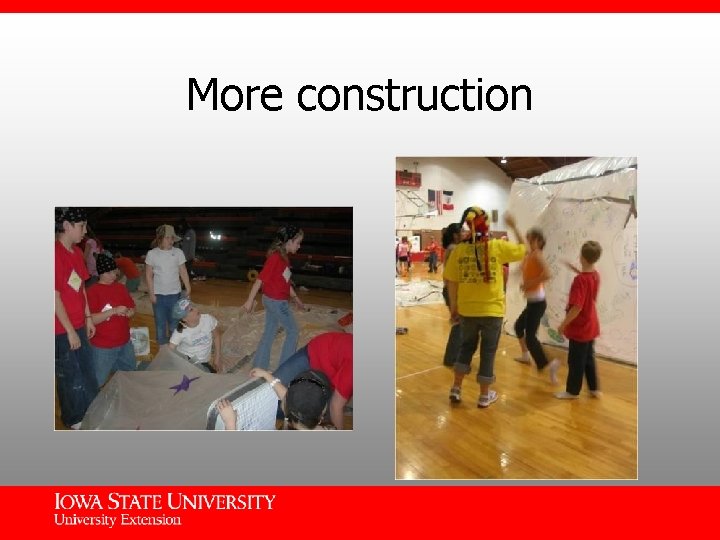 More construction 
