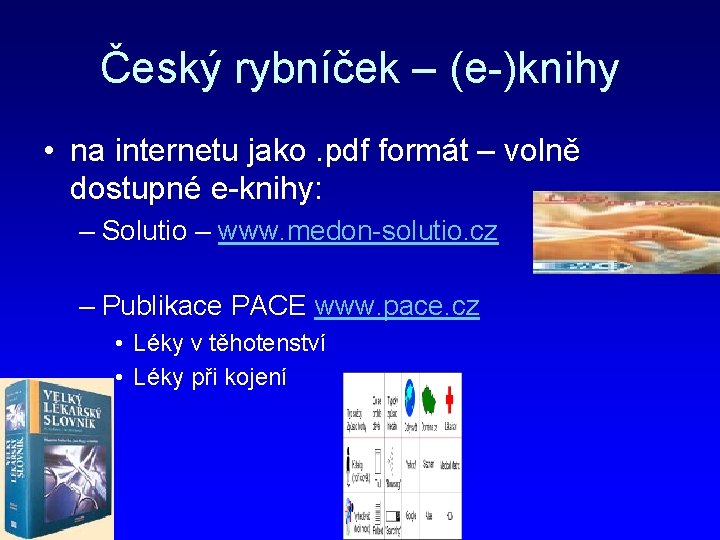 Český rybníček – (e-)knihy • na internetu jako. pdf formát – volně dostupné e-knihy:
