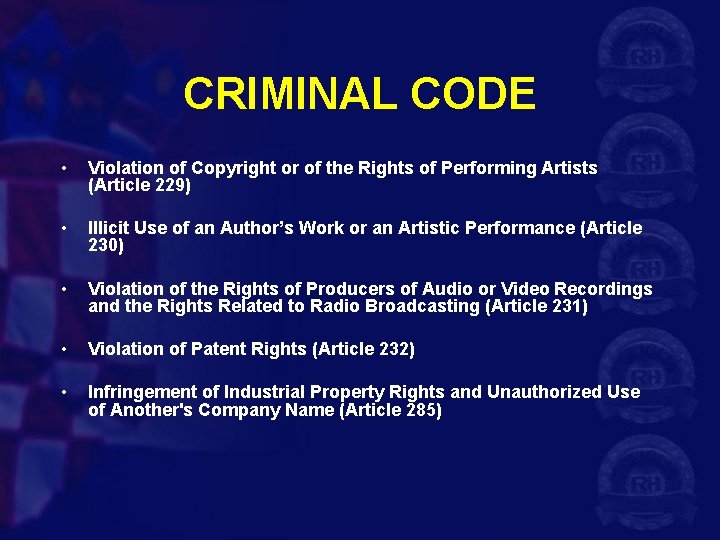 CRIMINAL CODE • Violation of Copyright or of the Rights of Performing Artists (Article