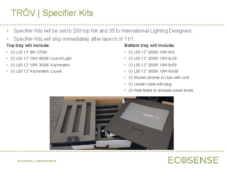 TRŌV | Specifier Kits • Specifier Kits will be set to 200 top NA