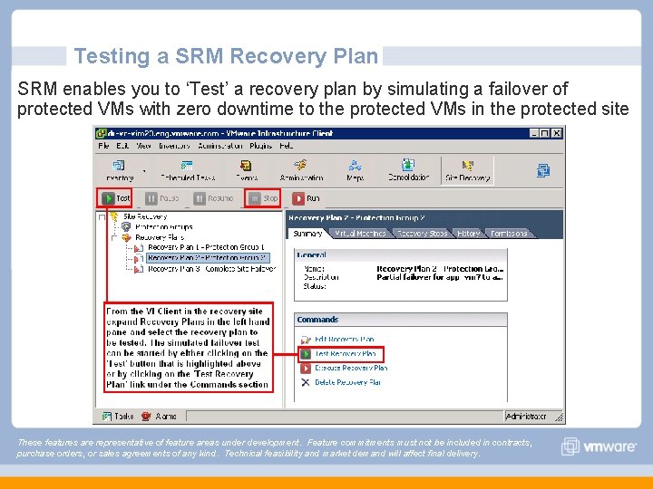 Testing a SRM Recovery Plan SRM enables you to ‘Test’ a recovery plan by Testing a SRM Recovery Plan SRM enables you to ‘Test’ a recovery plan by
