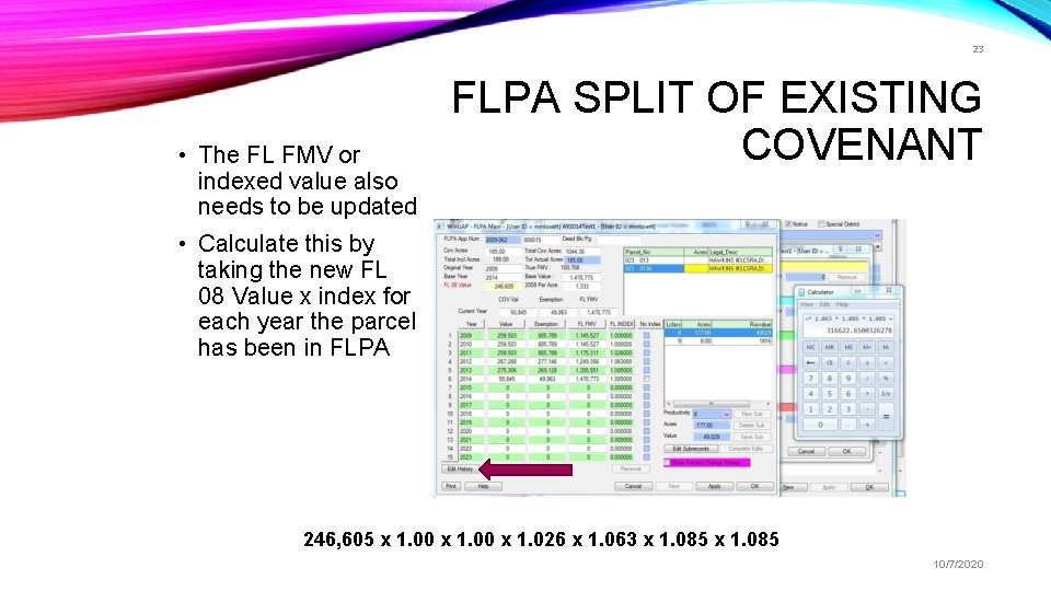 23 • The FL FMV or indexed value also needs to be updated FLPA