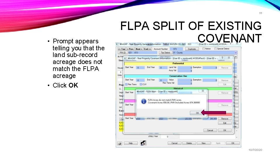 33 • Prompt appears telling you that the land sub-record acreage does not match