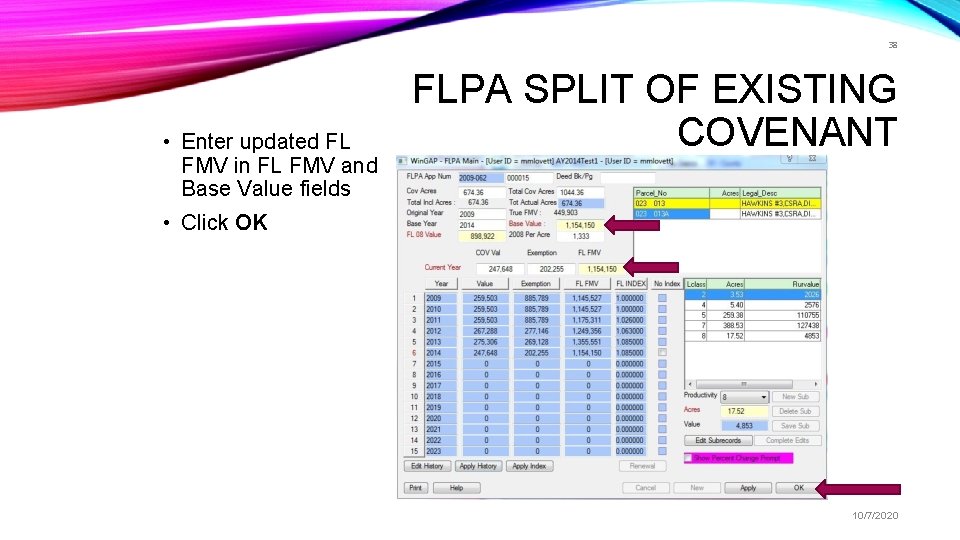 38 • Enter updated FL FMV in FL FMV and Base Value fields FLPA
