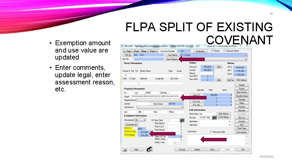 41 • Exemption amount and use value are updated FLPA SPLIT OF EXISTING COVENANT