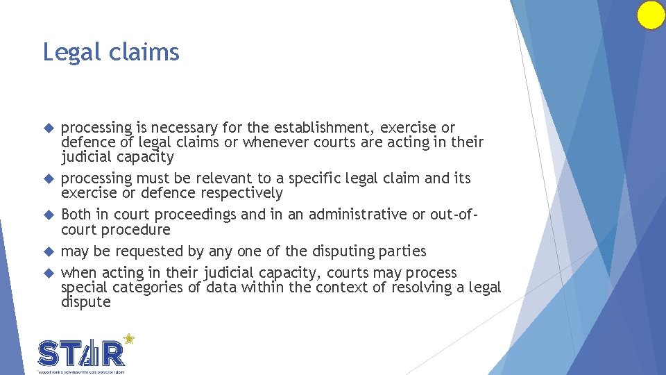 Legal claims processing is necessary for the establishment, exercise or defence of legal claims