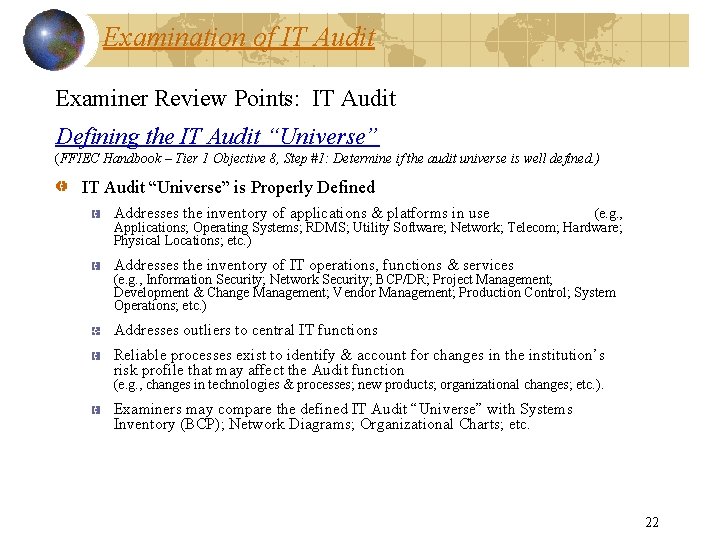 Examination of IT Audit Examiner Review Points: IT Audit Defining the IT Audit “Universe”