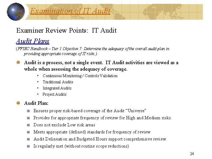 Examination of IT Audit Examiner Review Points: IT Audit Plans (FFIEC Handbook – Tier