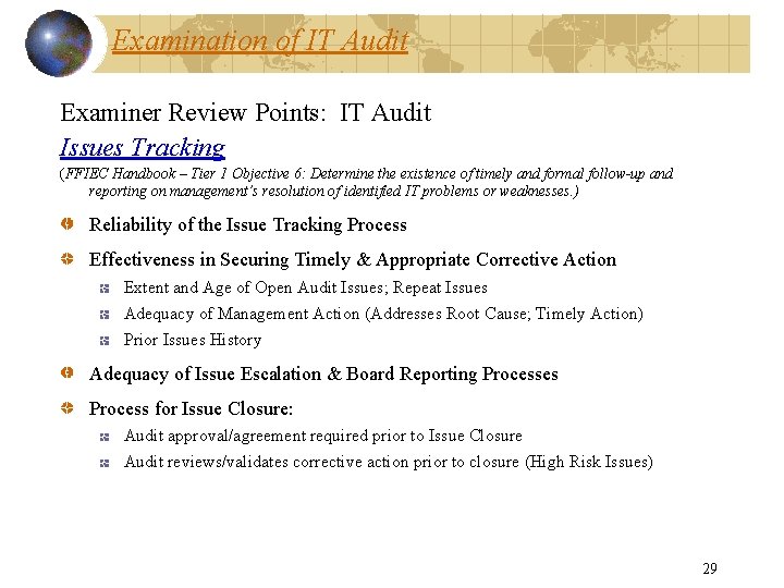 Examination of IT Audit Examiner Review Points: IT Audit Issues Tracking (FFIEC Handbook –