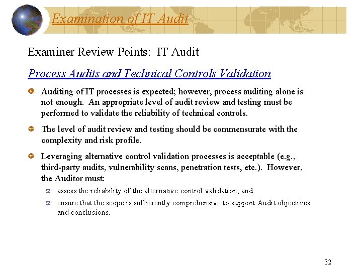 Examination of IT Audit Examiner Review Points: IT Audit Process Audits and Technical Controls