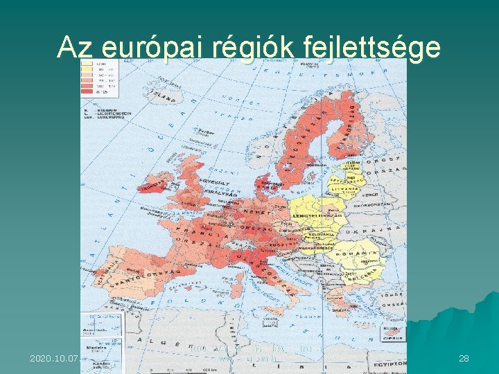 Az európai régiók fejlettsége 2020. 10. 07. AGRION Vállalkozásfejlesztő Iroda www. agrion. hu 28