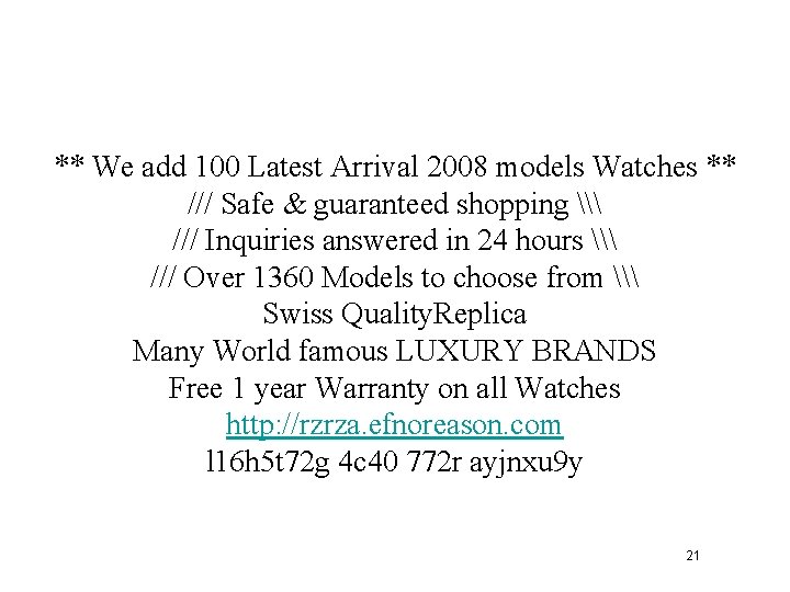 ** We add 100 Latest Arrival 2008 models Watches ** /// Safe & guaranteed