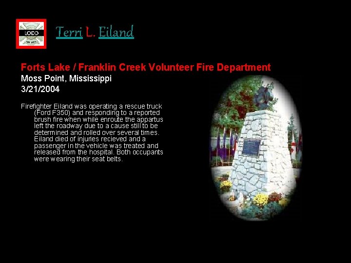 Terri L. Eiland Forts Lake / Franklin Creek Volunteer Fire Department Moss Point, Mississippi