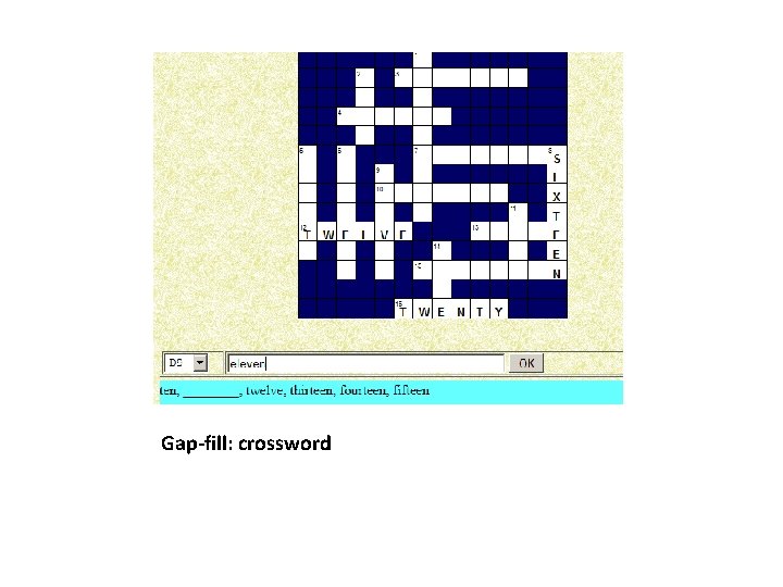 Gap-fill: crossword 