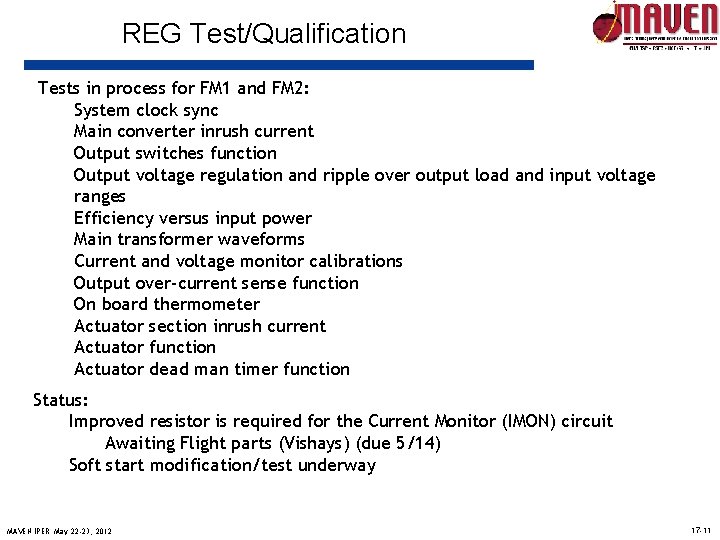 REG Test/Qualification Tests in process for FM 1 and FM 2: System clock sync