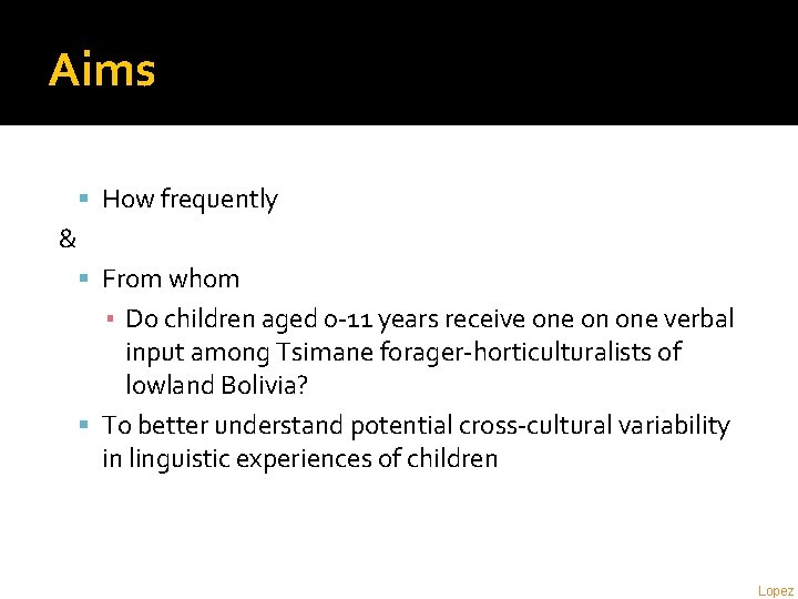 Aims How frequently & From whom ▪ Do children aged 0 -11 years receive