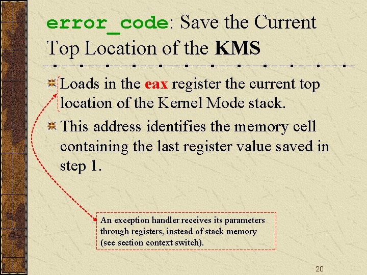 error_code: Save the Current Top Location of the KMS Loads in the eax register