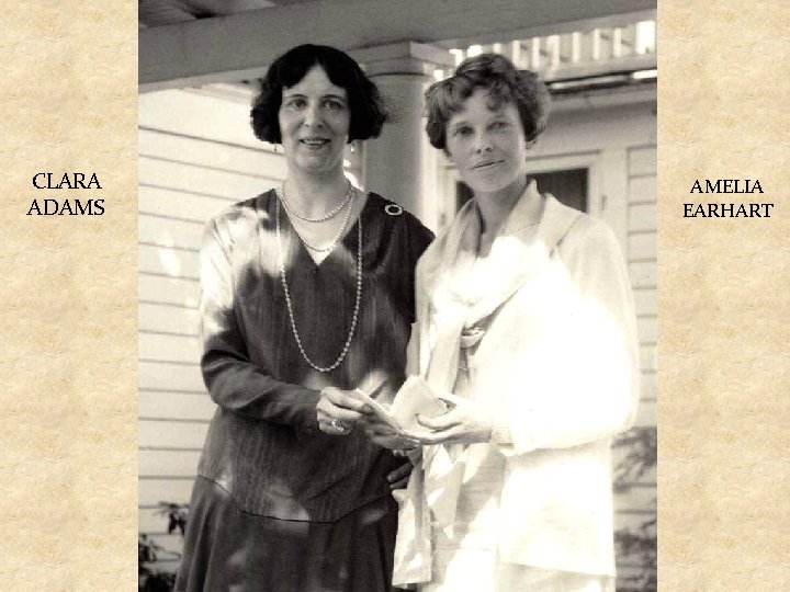 CLARA ADAMS AMELIA EARHART 