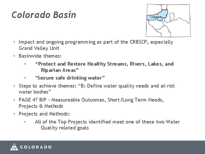 Colorado Basin • Impact and ongoing programming as part of the CRBSCP, especially Grand