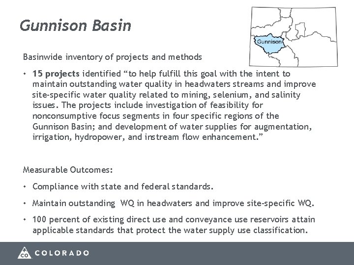 Gunnison Basinwide inventory of projects and methods • 15 projects identified “to help fulfill