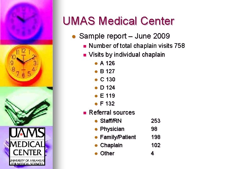 UMAS Medical Center l Sample report – June 2009 n n Number of total